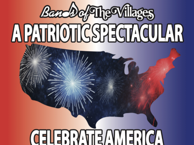 Celebrate Fourth of July with The Bands of The Villages