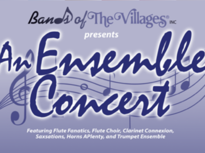 End the month with The Bands of the Villages Ensemble Concert